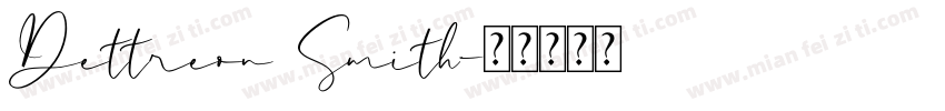 Dettreon Smith字体转换
